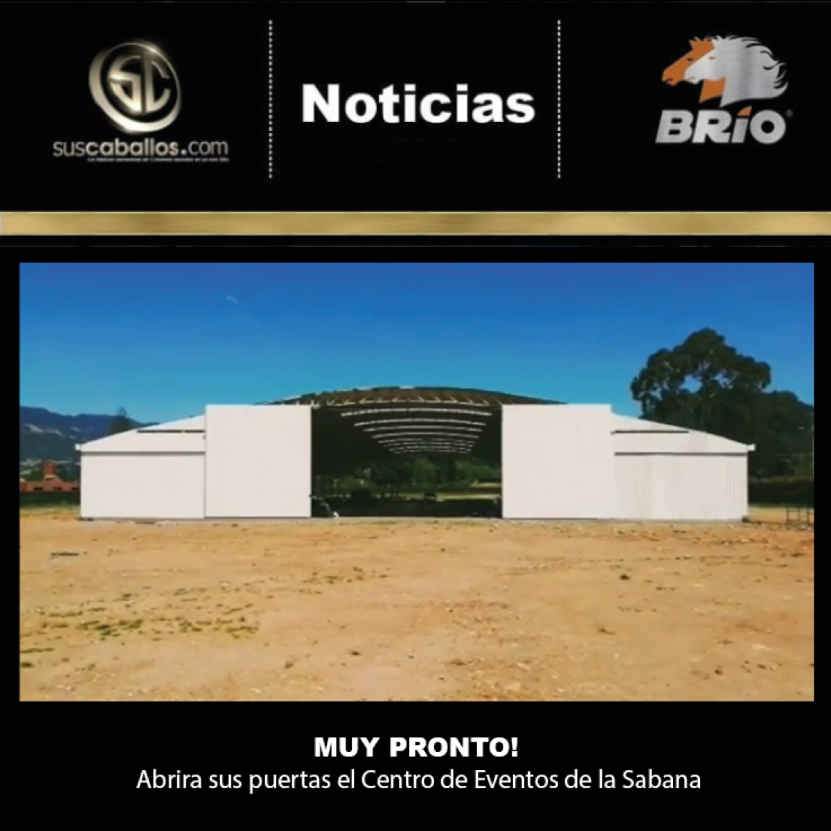 Gran Noticia para el gremio equino de la Sabana de Bogotá, muy pronto abrirá las puertas CENTRO DE EVENTOS DE LA SABANA