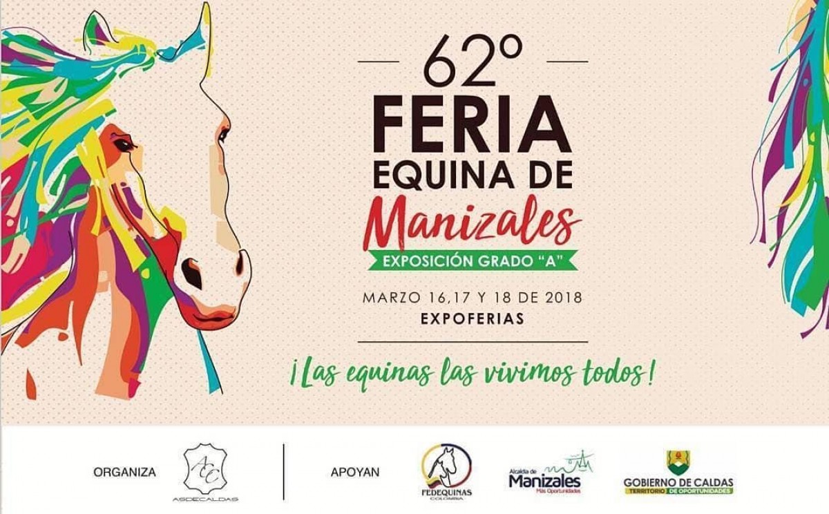 RESULTADOS 62a Exposición Equina Grado A De Manizales - PASO FINO COLOMBIANO