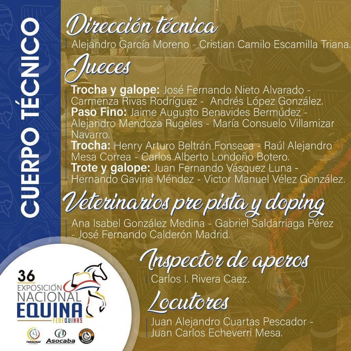 ¡Este será el cuerpo técnico de la 36 Exposición Nacional Equina 2020!